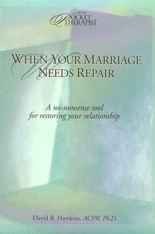 Cover of When Your Marriage Needs Repair