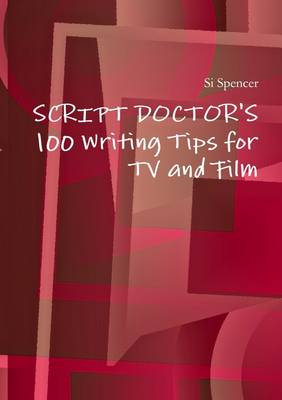 Book cover for 100 Writing Tips for TV and Film