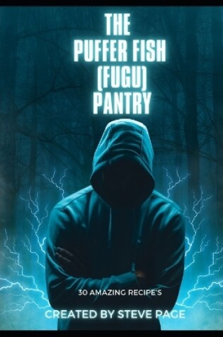 Cover of The Puffer Fish (Fugu) Pantry