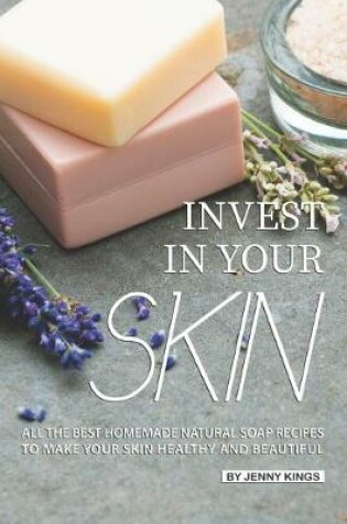 Cover of Invest in Your Skin