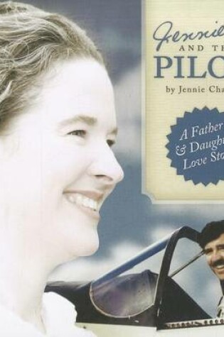 Cover of Jennie B. and the Pilot