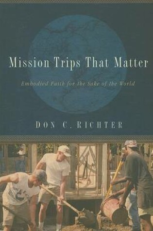 Cover of Mission Trips That Matter