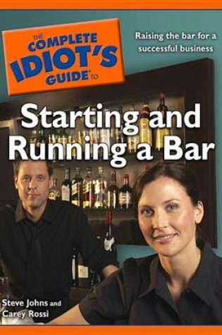 Cover of The Complete Idiot's Guide to Starting and Running a Bar