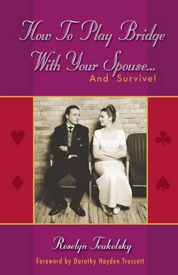 Book cover for How to Play Bridge with Your Spouse...