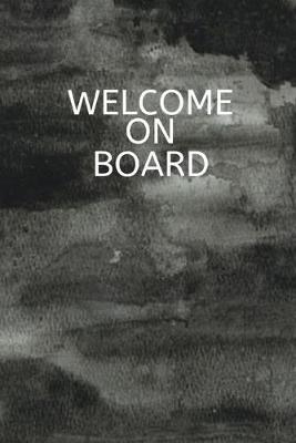 Book cover for Welcome On Board