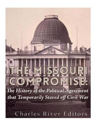 Book cover for The Missouri Compromise