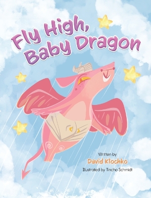 Book cover for Fly High, Baby Dragon