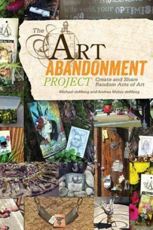 Cover of The Art Abandonment Project