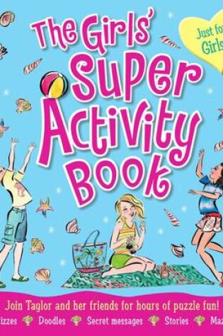 Cover of The Girls' Super Activity Book
