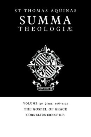 Cover of Summa Theologiae: Volume 30, The Gospel of Grace