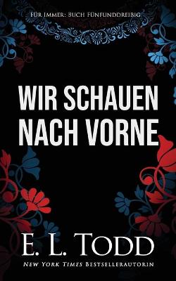 Book cover for Wir schauen nach vorne