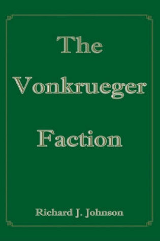 Cover of The Vonkrueger Faction