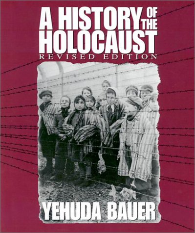Book cover for History of the Holocaust, a (Revised Edition)