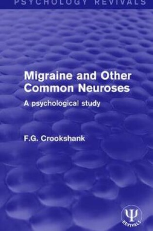 Cover of Migraine and Other Common Neuroses