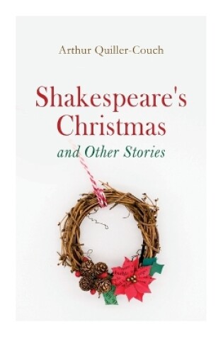 Cover of Shakespeare's Christmas and Other Stories