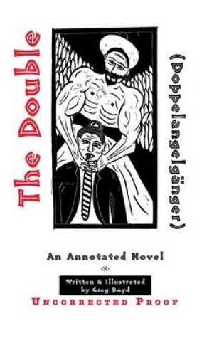 Cover of The Double (Doppelgangelganger): An Annotated Novel