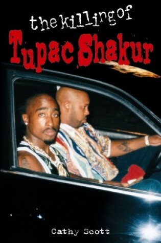 Cover of The Killing of Tupac Shakur