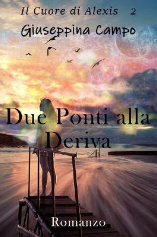 Cover of Due Ponti alla Deriva