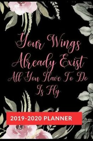 Cover of Your Wings Already Exist, All You Have To Do Is Fly