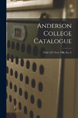 Cover of Anderson College Catalogue; 1926-1927