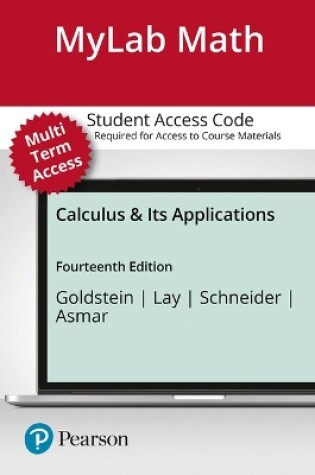 Cover of Mylab Math with Pearson Etext -- 24-Month Standalone Access Card -- For Calculus & Its Applications