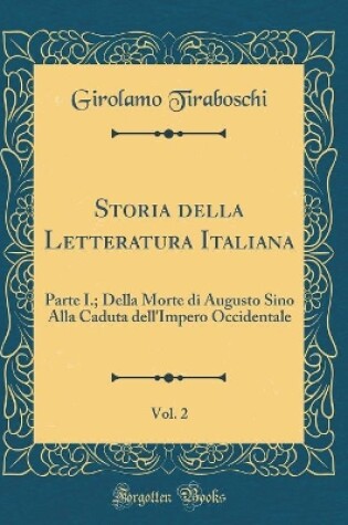 Cover of Storia Della Letteratura Italiana, Vol. 2