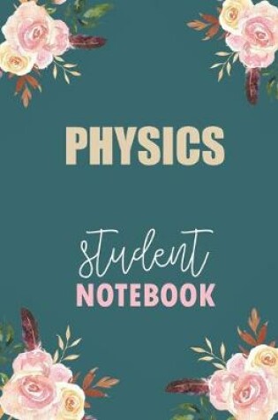 Cover of Physics Student Notebook
