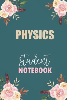 Book cover for Physics Student Notebook