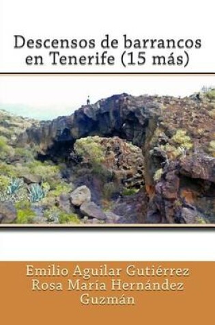 Cover of Descensos de barrancos en Tenerife (15 mas)