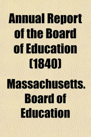 Cover of Annual Report of the Board of Education (1840)