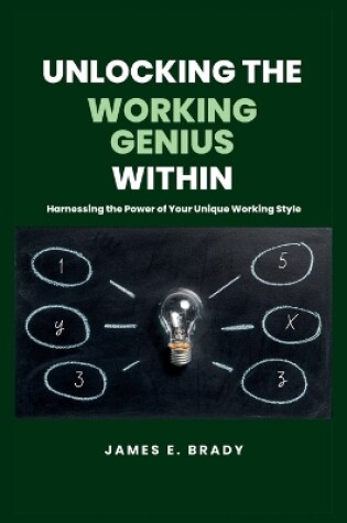 Cover of Unlocking the Working Genius Within