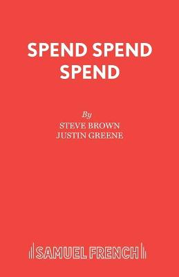 Book cover for Spend, Spend, Spend