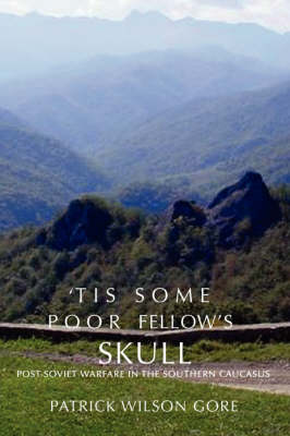 Book cover for 'Tis Some Poor Fellow's Skull