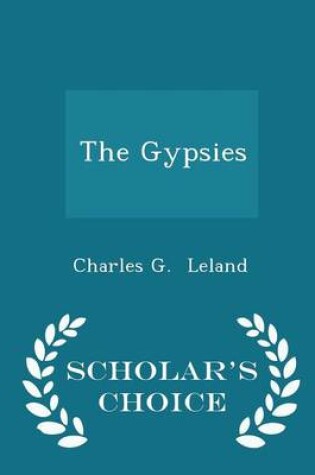 Cover of The Gypsies - Scholar's Choice Edition