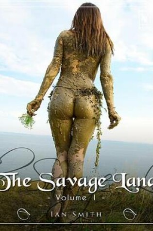 Cover of The Savage Land - Volume 1