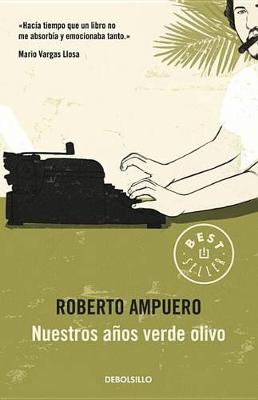 Book cover for Nuestros Años Verde Olivo