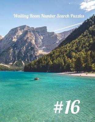 Cover of Waiting Room Number Search Puzzles #16