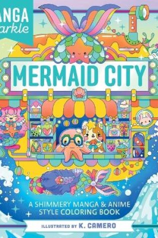 Cover of Manga Sparkle: Mermaid City