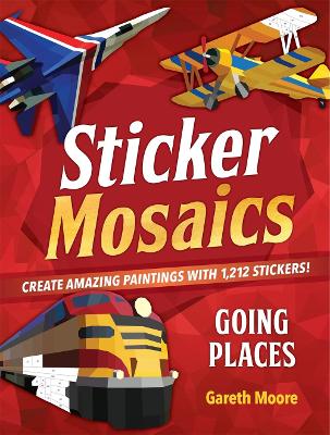 Book cover for Sticker Mosaics: Going Places