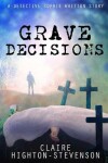 Book cover for Grave Decisions