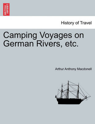 Book cover for Camping Voyages on German Rivers, Etc.