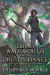 Book cover for Elijah Wadsworth and the Druid's Dance