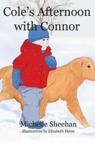 Cover of Cole's Afternoon with Connor
