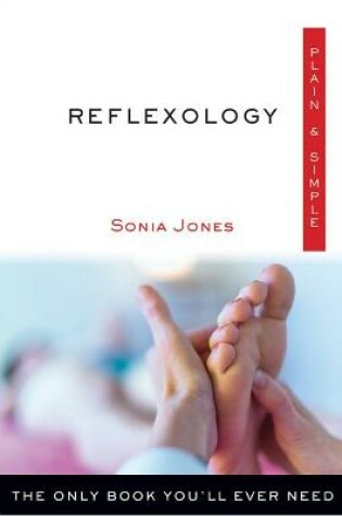 Cover of Reflexology Plain & Simple