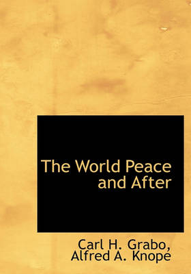 Book cover for The World Peace and After