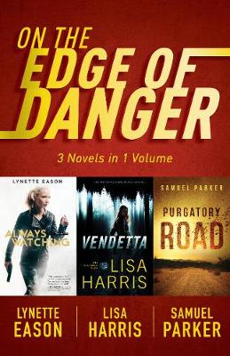 Book cover for On the Edge of Danger