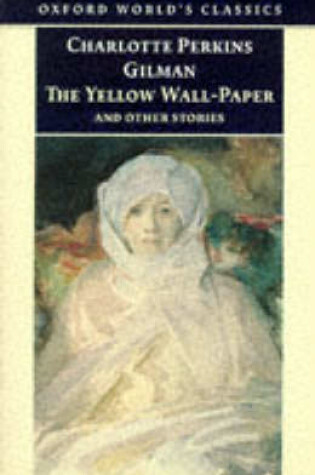 Cover of "The Yellow Wall-Paper and Other Stories