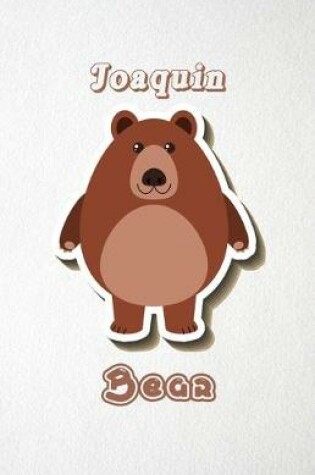 Cover of Joaquin Bear A5 Lined Notebook 110 Pages