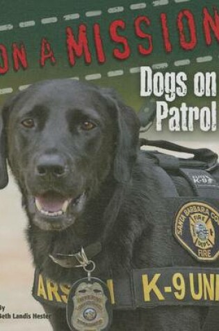 Cover of Dogs on Patrol