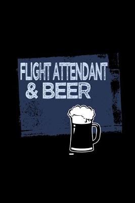 Book cover for Flight attendant & beer